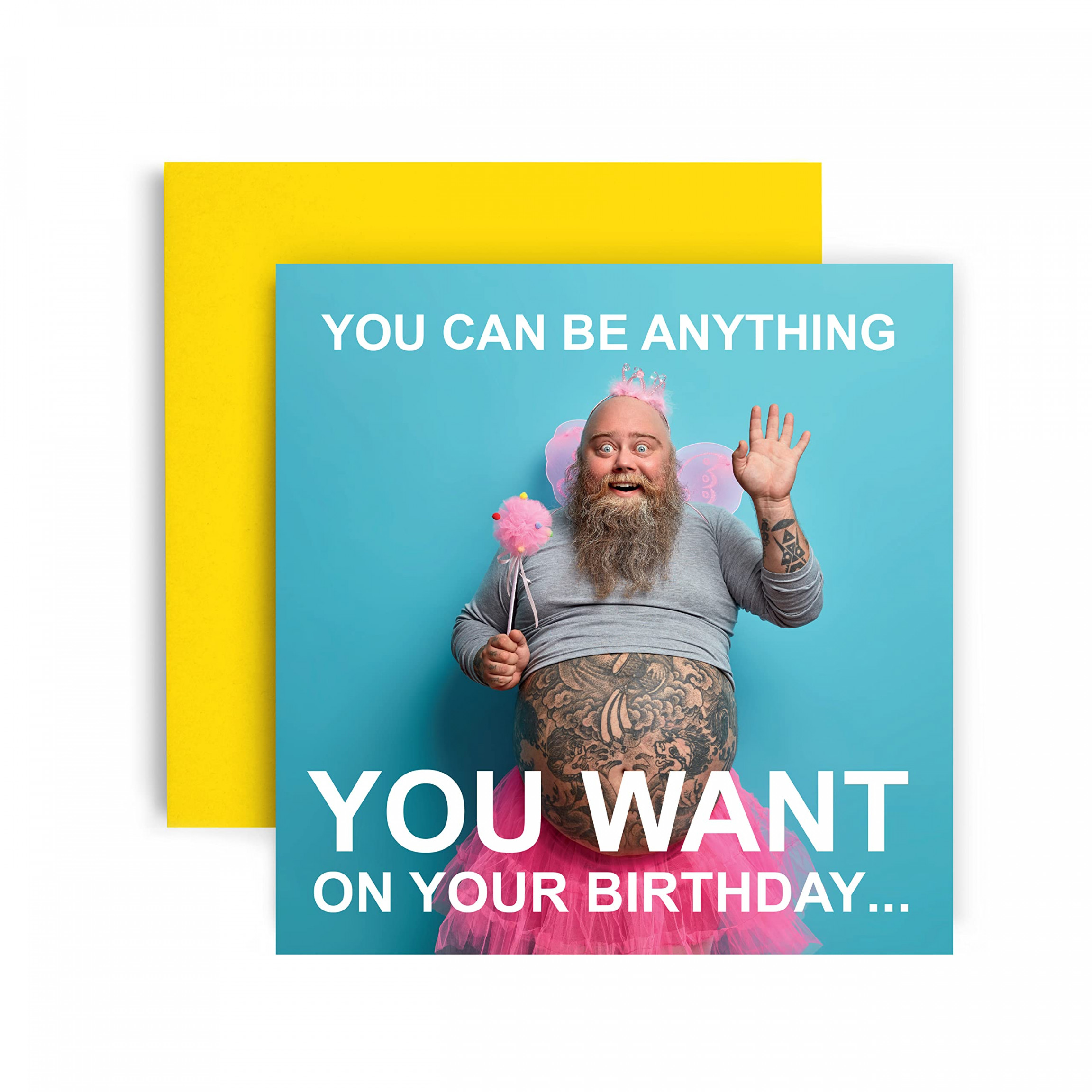 Huxters Funny Birthday Card for Him, You Can Be Anything You Want, Birthday  Cards for Men, Thick EnvSee more Huxters Funny Birthday Card for Him, You