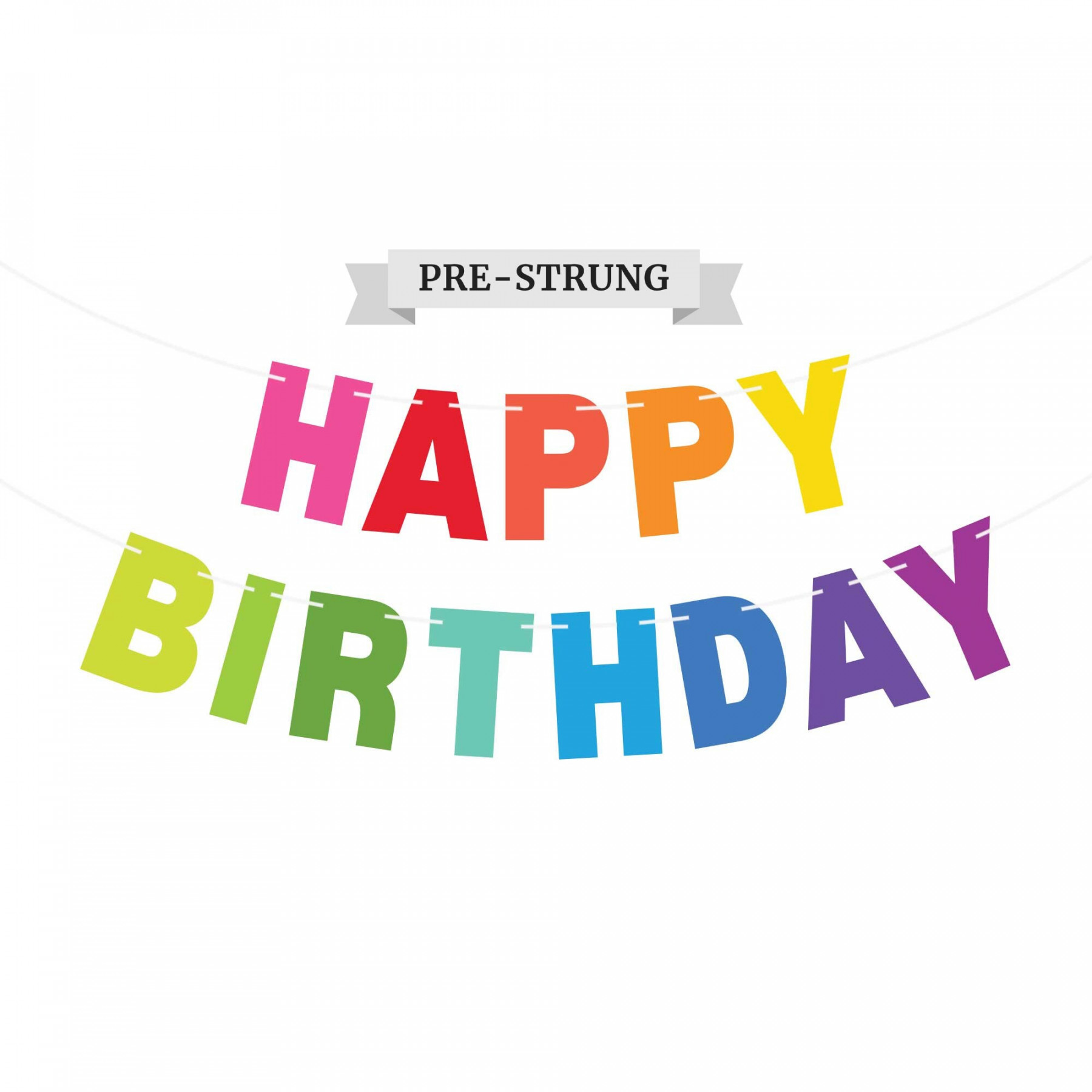 Pre-strung Happy Birthday Banner NO DIY Colorful Birthday - Etsy