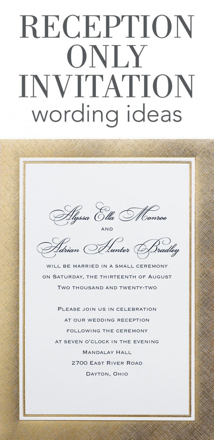 Reception Only Invitation Wording