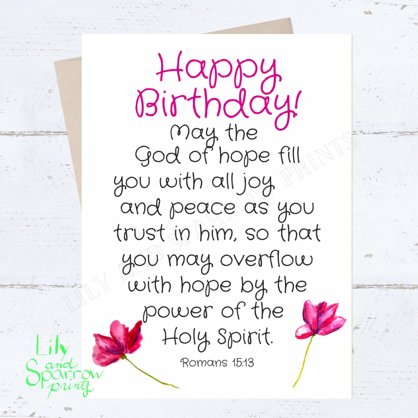 Religious Birthday Card; Birthday Card for Her; Christian Flowers Card;  Romans Bible Verse; Holy Spirit card; Scripture Peace Hope Trust