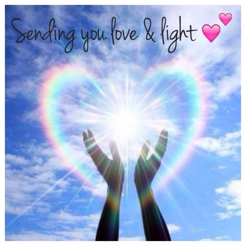 Sending love and light to all  Sending love and light, Love and