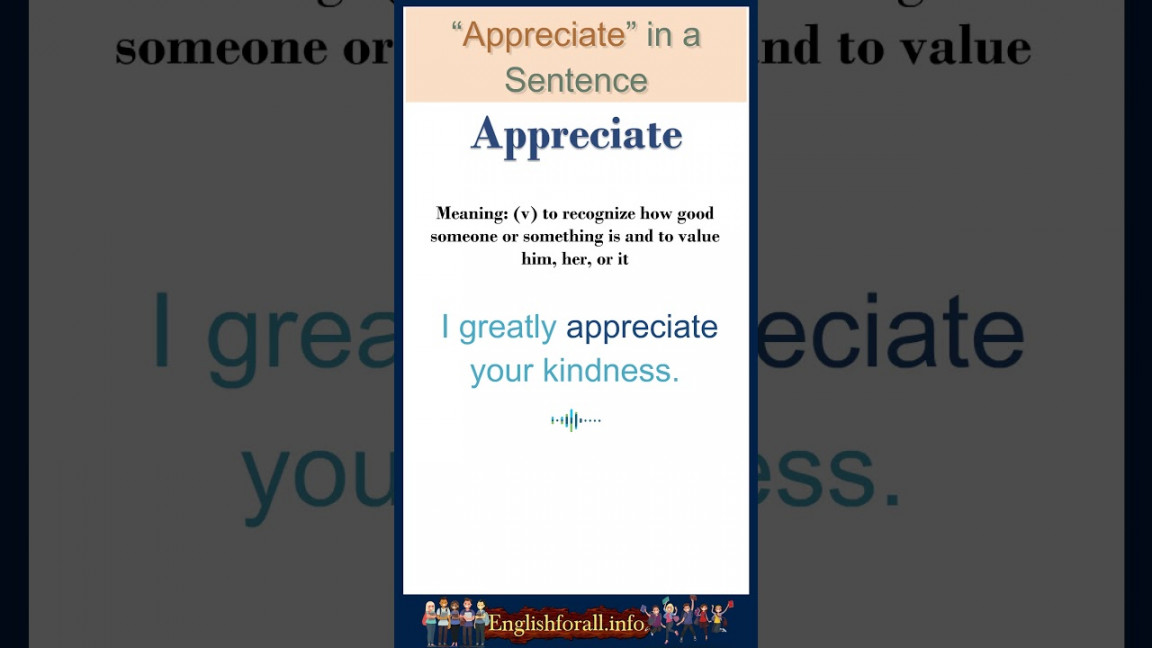 Appreciate meaning  Appreciate in a Sentence  Most common words