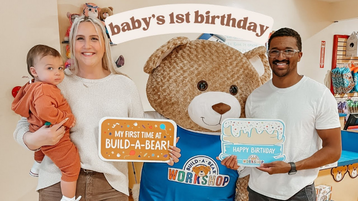 BABY’S FIRST BIRTHDAY  first trip to build-a-bear