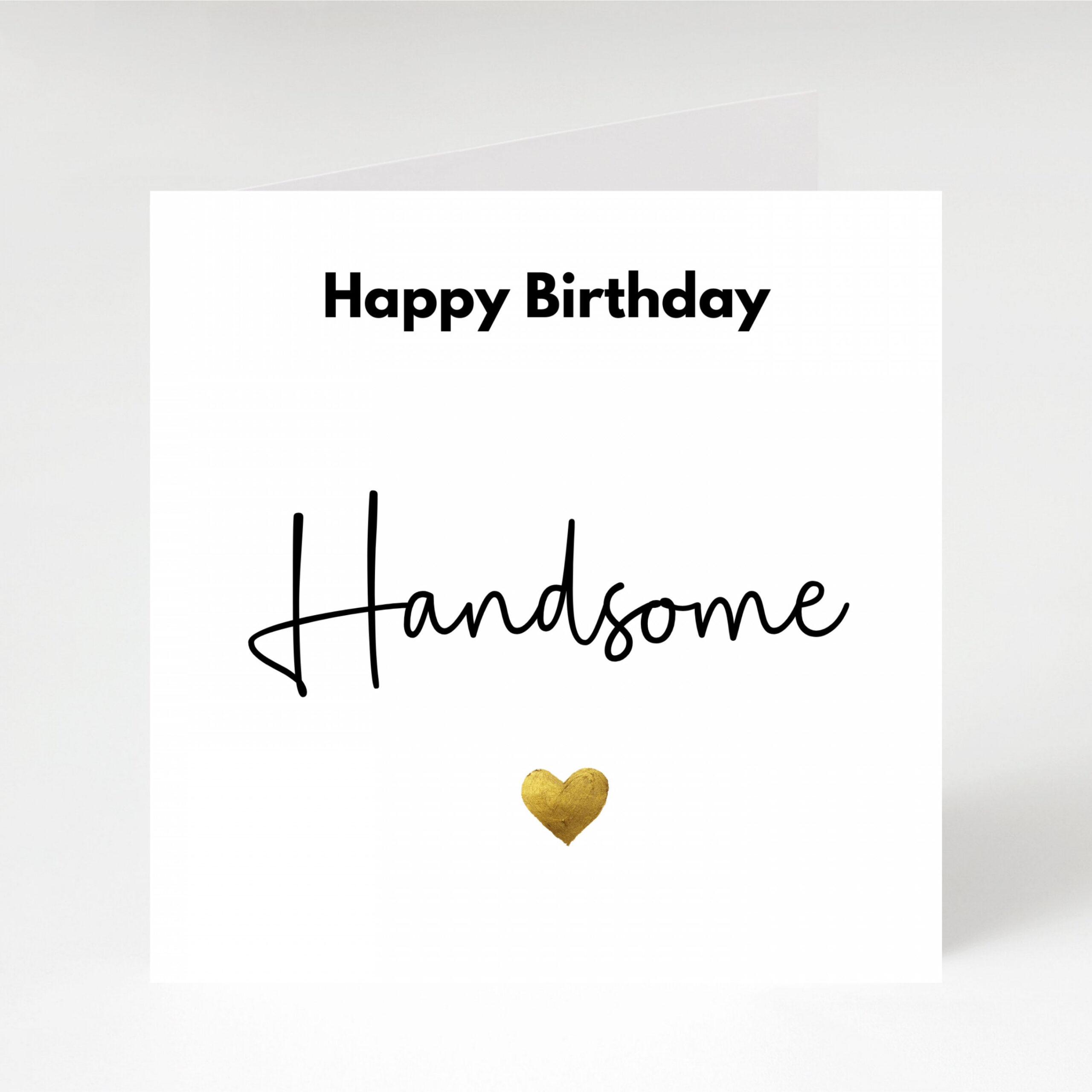 Birthday Card for Him Happy Birthday Handsome With Gold - Etsy