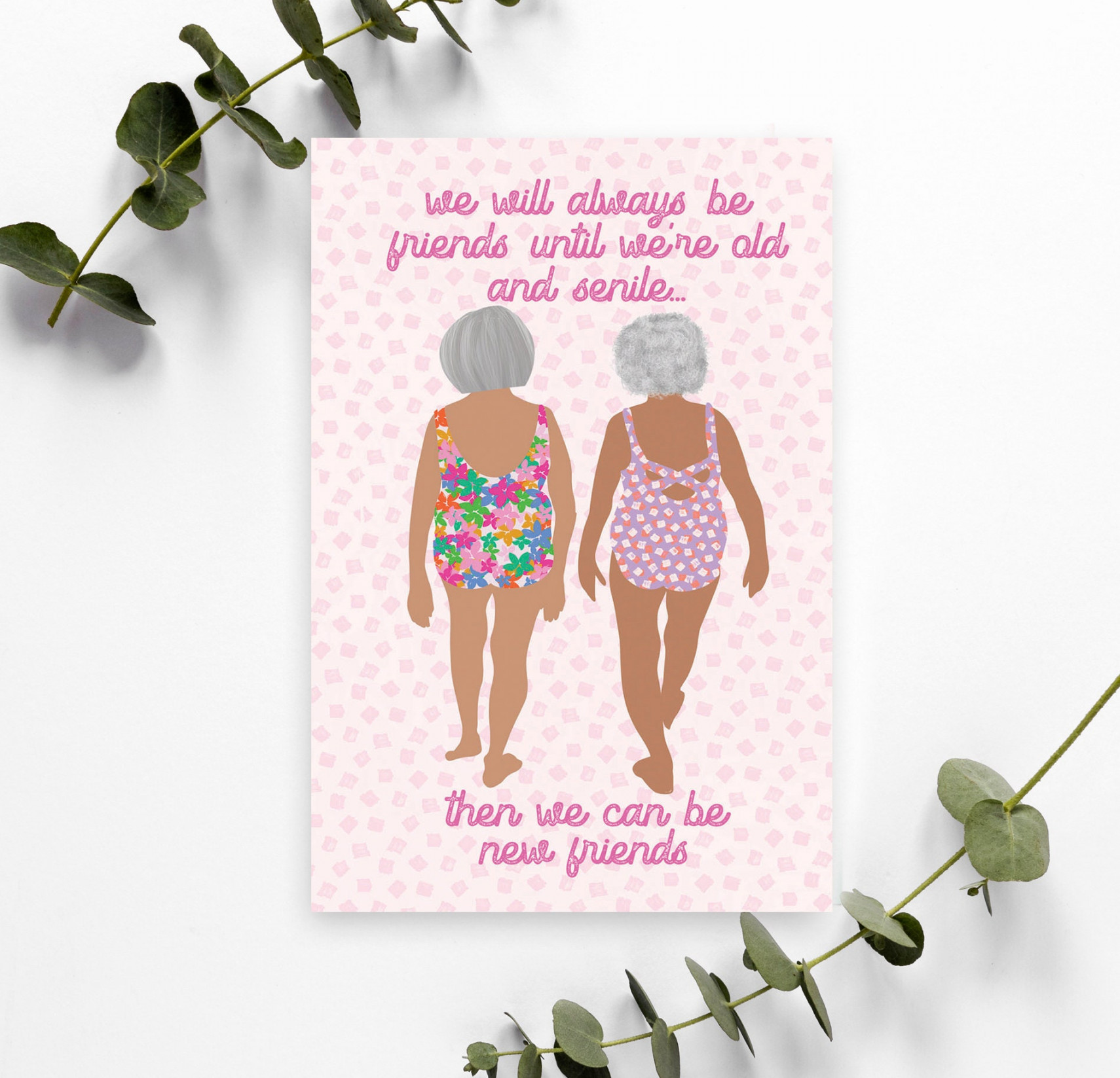 Buy Funny Old Lady Best Friends Birthday Humor Greeting Card