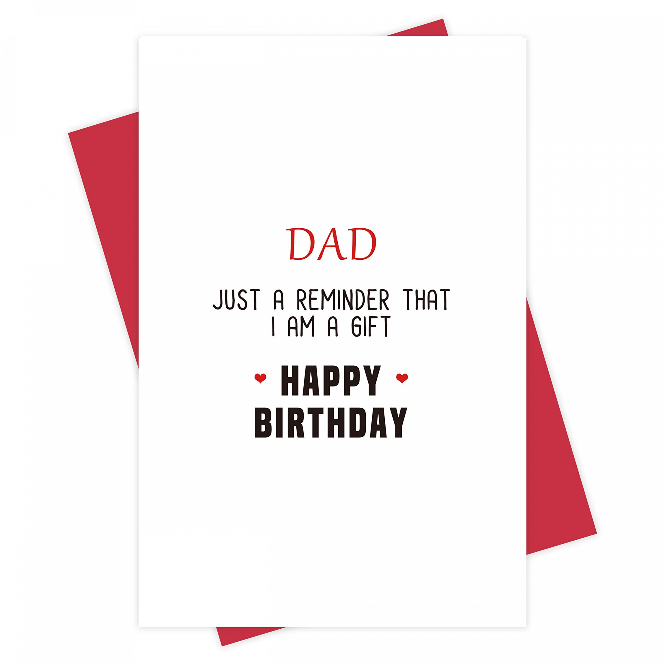 Cheeky Birthday Card, Funny Birthday Card for Dad Dad Just a Reminder I