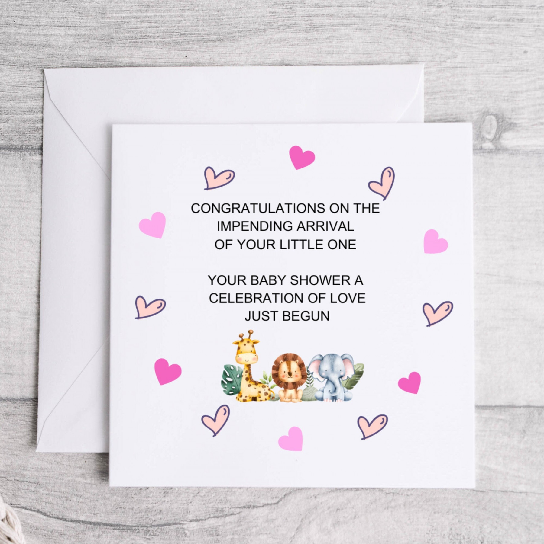 Congratulations On The Impending Arrival Of Your Little One Your Baby  Shower a Celebration Of Love Just Begun Card