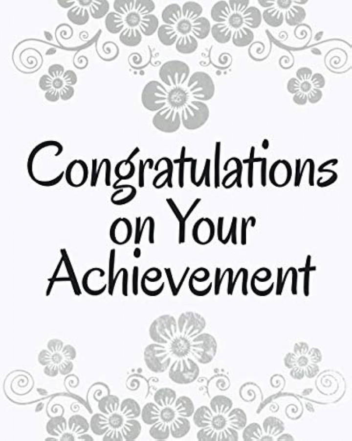 Congratulations on your achievement: Lined Journal Notebook  congrats on  your achievement gifts ( Pages,  x  inches)