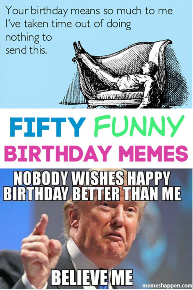 Funny Birthday Memes  Funny happy birthday meme, Birthday