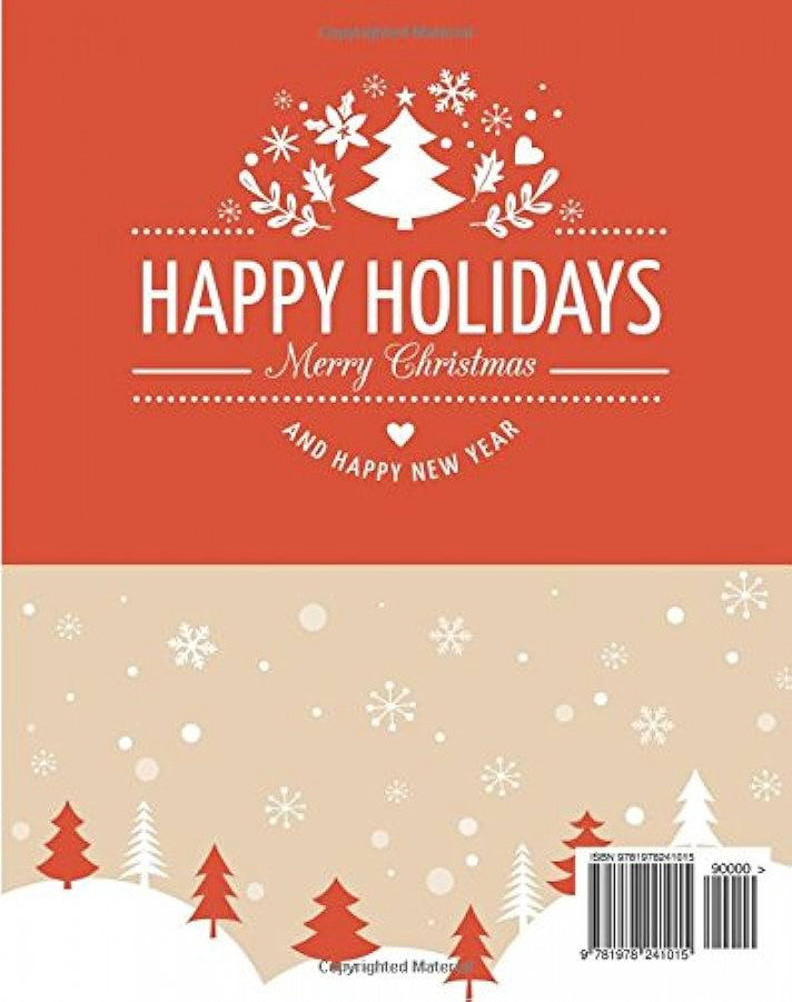 Happy Holidays Merry Christmas And Happy New Year Gift List & Card Tracker:  Shopping List, Greetings Card Recorder & Address Book  Organizer,