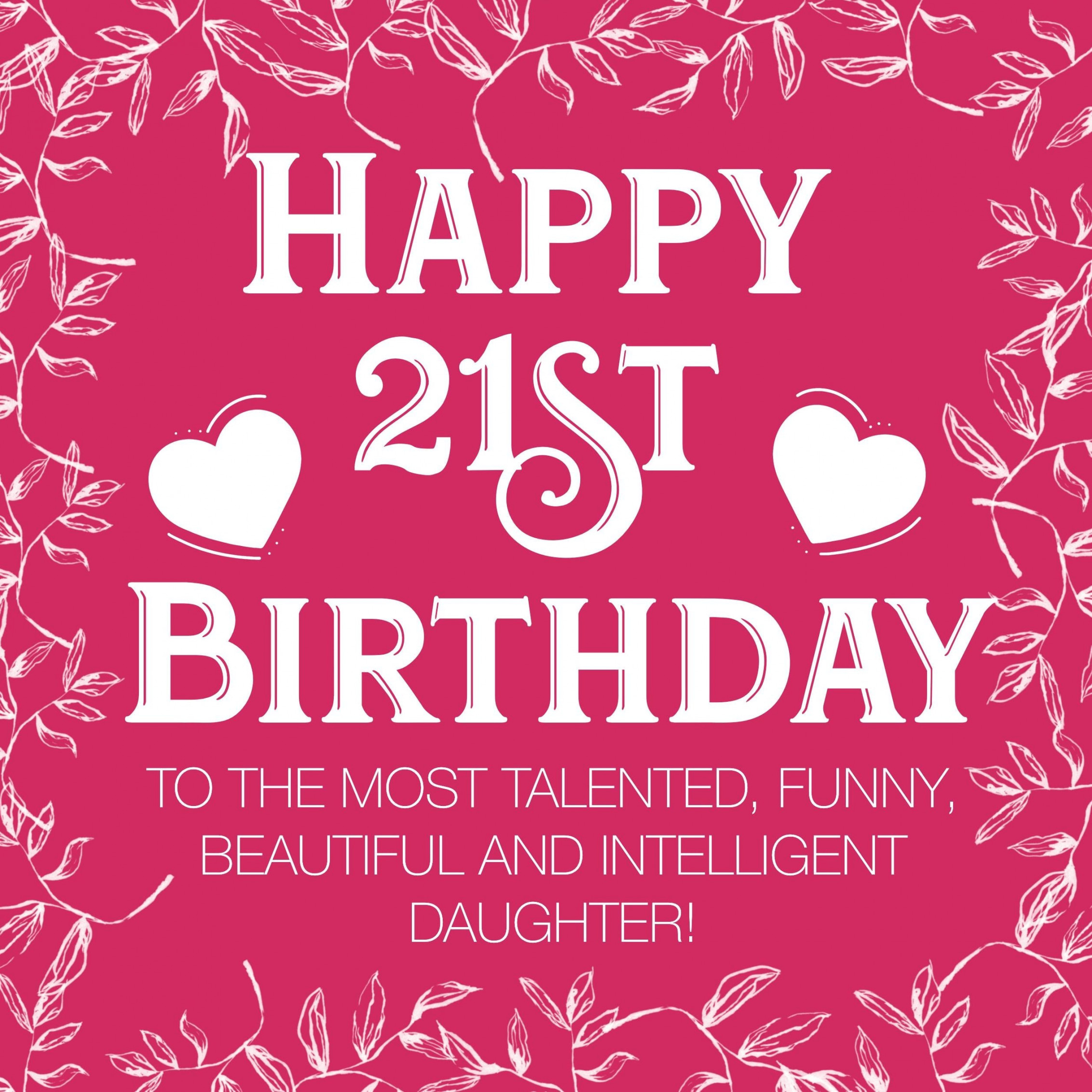 Happy st Birthday The Most Talented, Funny, Beautiful And Intelligent  Daughter Confetti-exploding Greetings Card