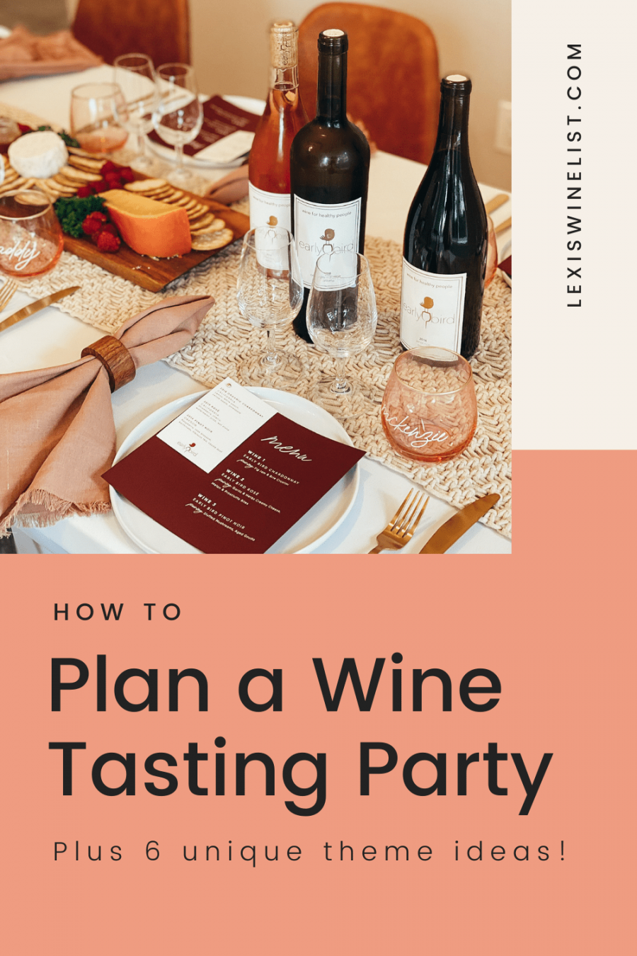 How to Plan a Wine Tasting Party at Home — Lexi