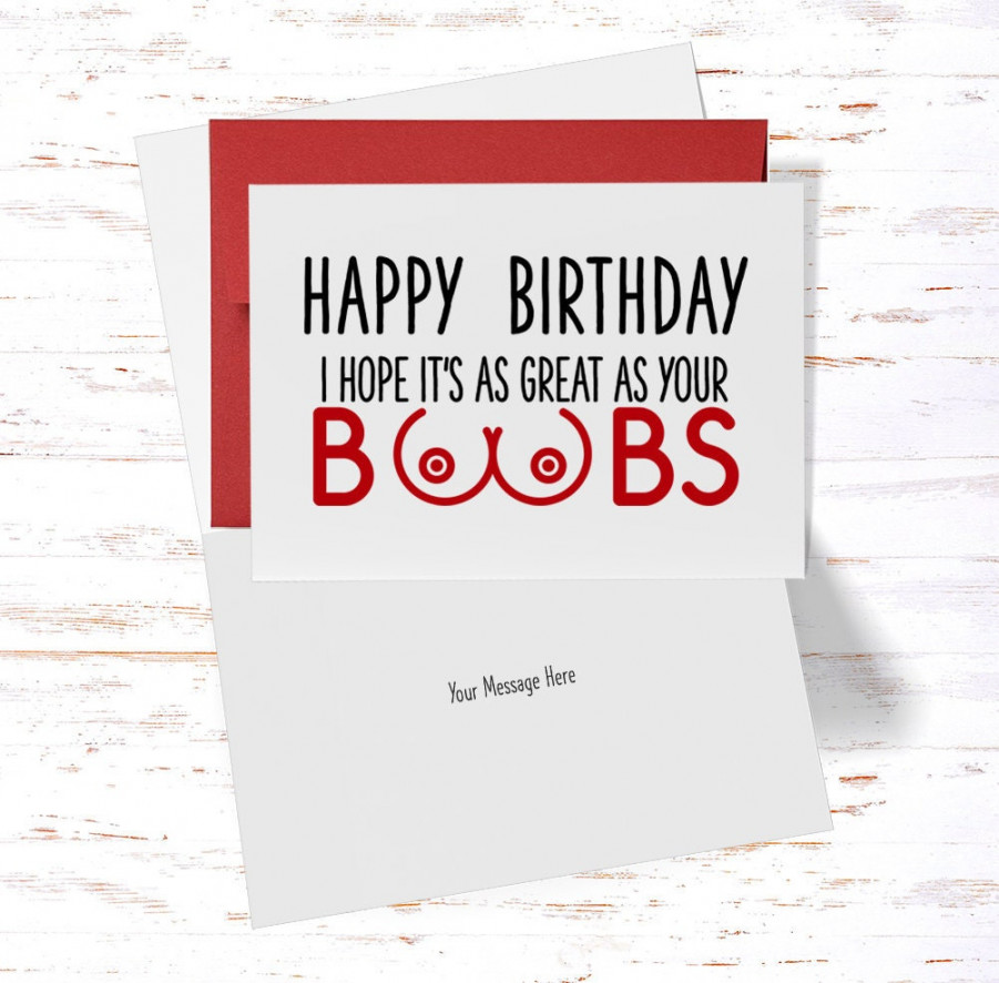 Naughty Card for Her Happy Birthday I Hope It