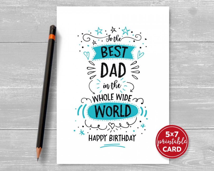 Printable Birthday Card for Dad to the Best Dad in the Whole - Etsy