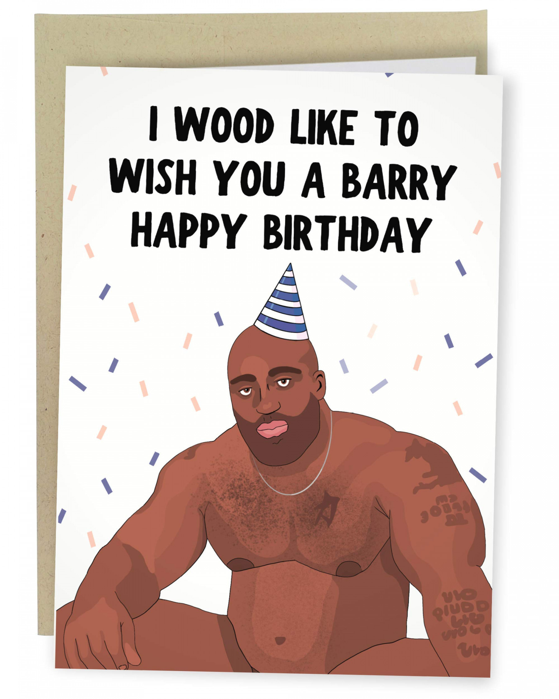 Sleazy Greetings Funny Birthday Card Meme For Him Or Her  Barry Wood Happy  Birthday Card