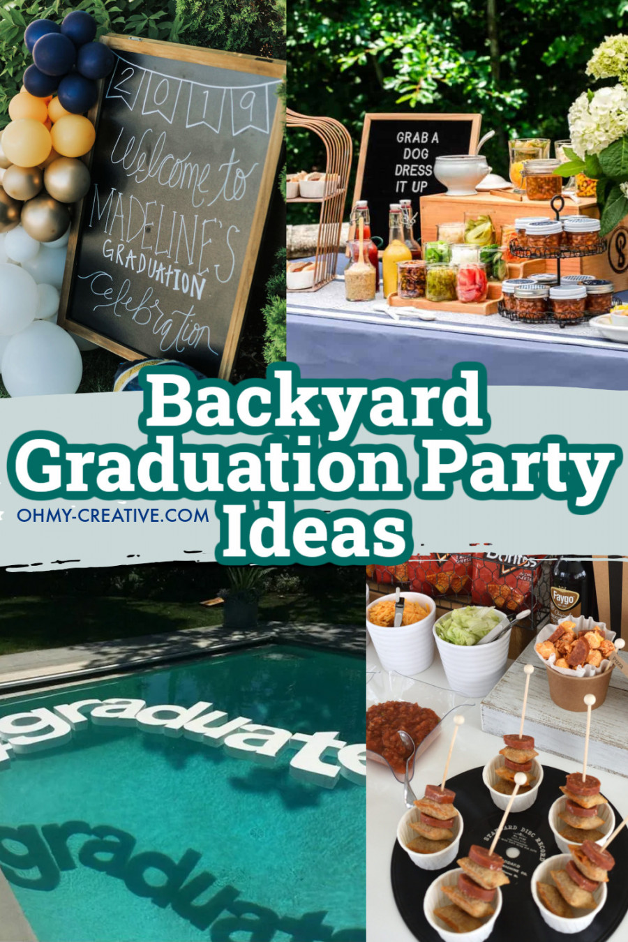 The Best Backyard Graduation Party Ideas - Oh My Creative