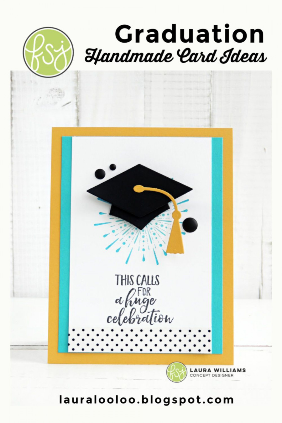 This Calls For a Huge Celebration! Easy Graduation Cardmaking