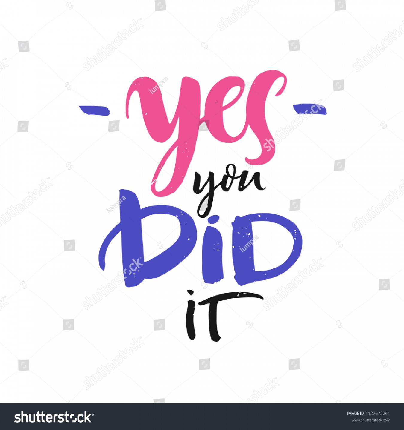 Yes You Did Lettering Card Colorful: Stock-Vektorgrafik