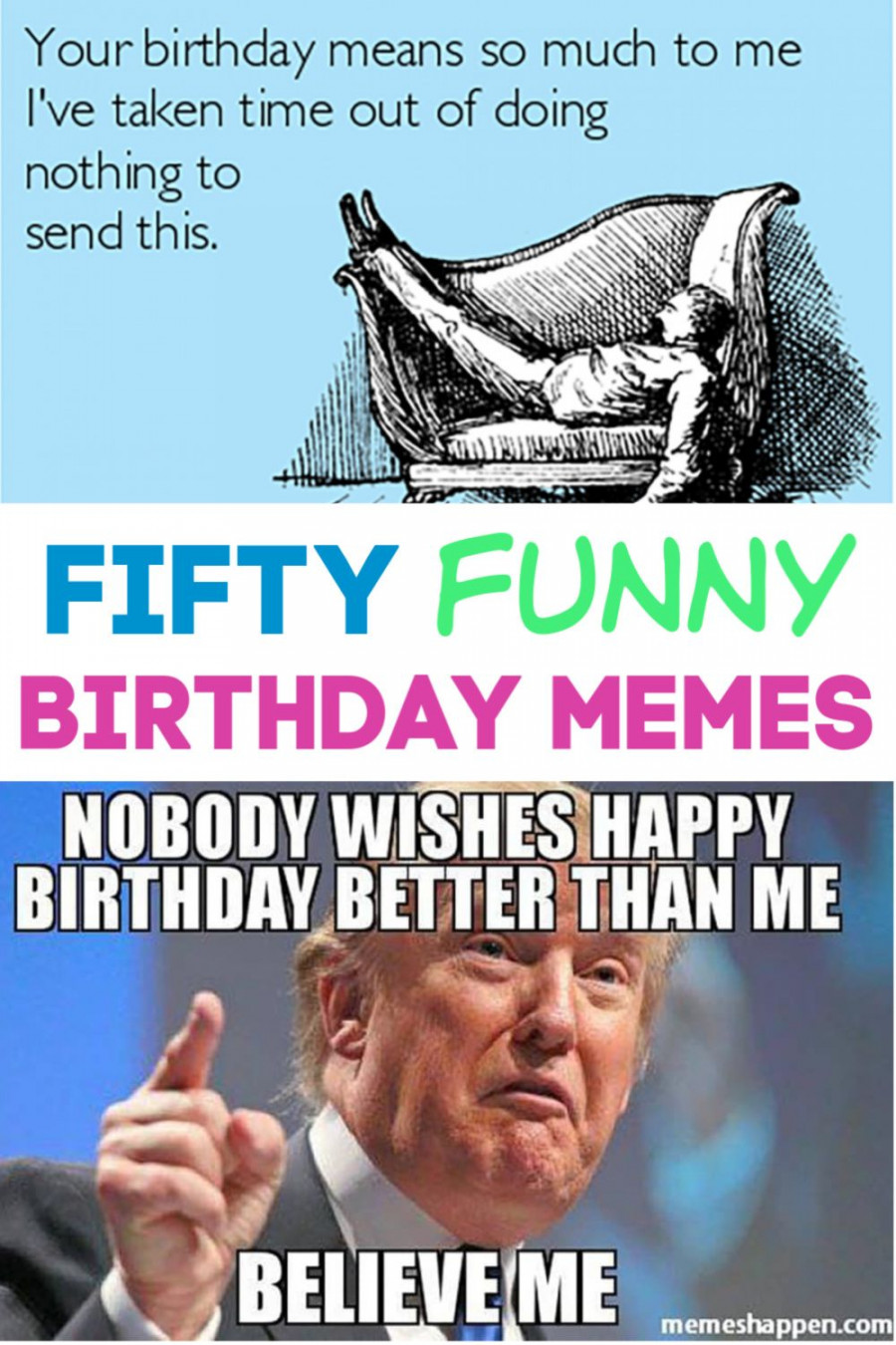 Funny Birthday Memes  Funny happy birthday meme, Funny happy