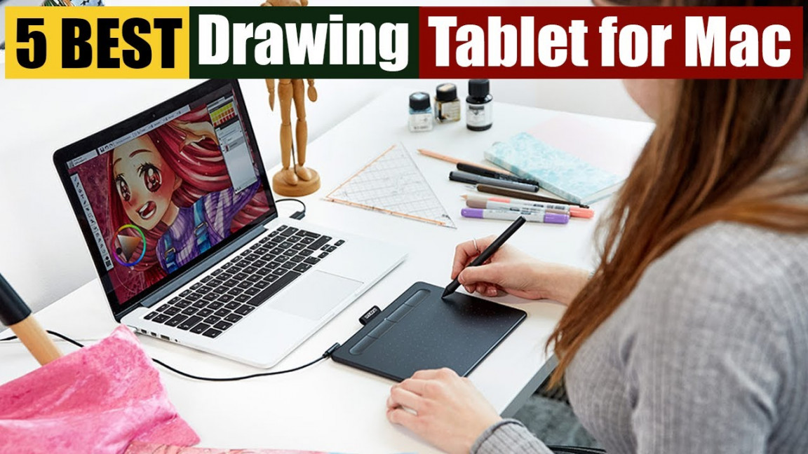 Best Drawing Tablet for Mac of