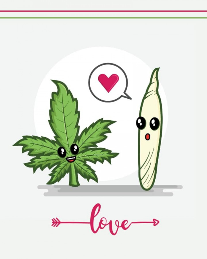 Cute Weed Journal: A Pot Leaf and a Joint Love Each Other