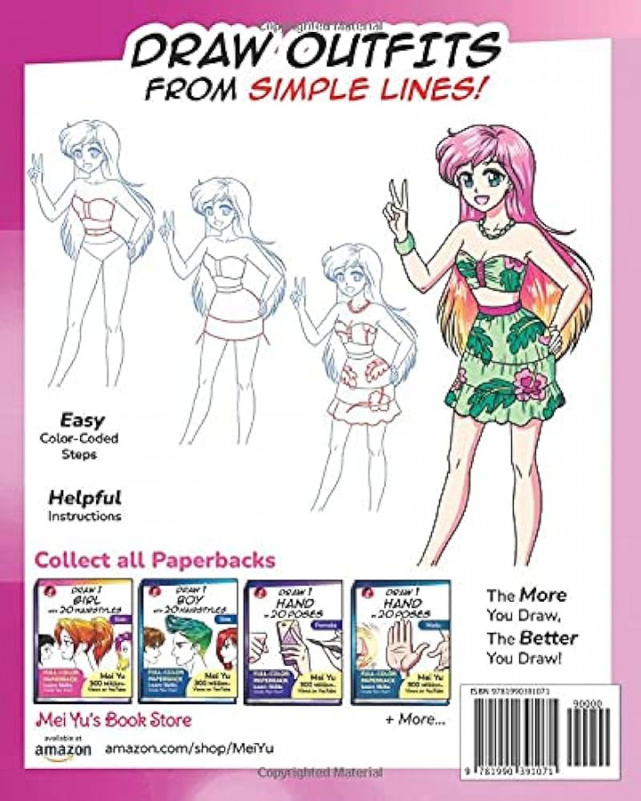 Draw  Girl in  Outfits - Summer: Learn how to draw clothes for anime  manga characters drawing book for children, teens, & young adults (Draw   in